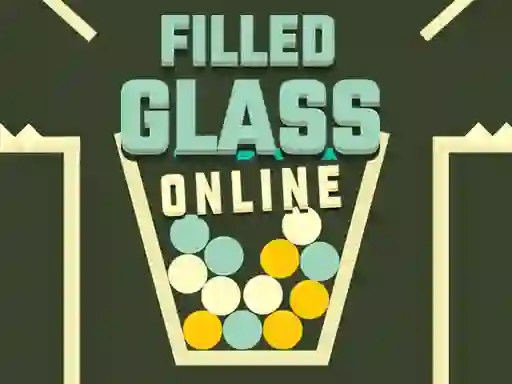 Filled Glass Online — δωρεάν online παιχνίδι