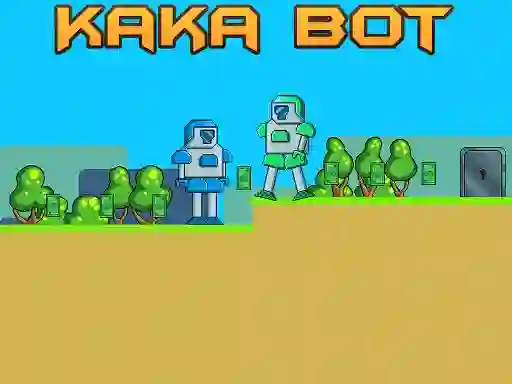 Kaka Bot — δωρεάν online παιχνίδι
