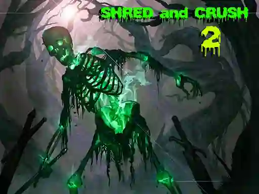 Shred and Crush 2 — δωρεάν online παιχνίδι