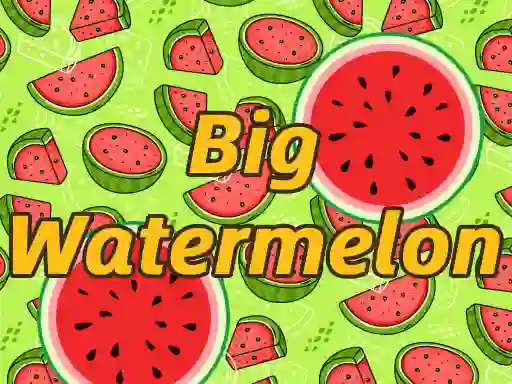 BigWatermelon — δωρεάν online παιχνίδι