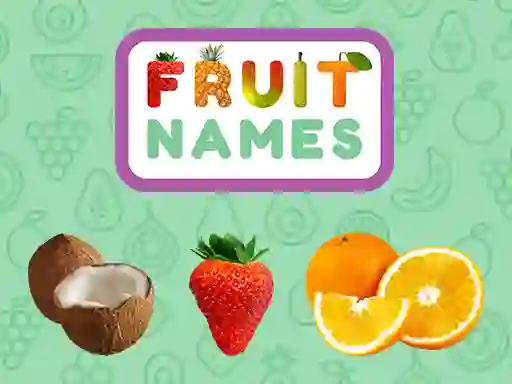 Fruit Names — δωρεάν online παιχνίδι