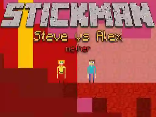 Stickman Steve vs Alex Nether — δωρεάν online παιχνίδι