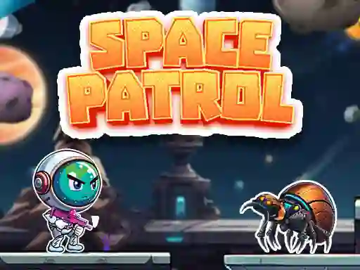 Space Patrol — δωρεάν online παιχνίδι