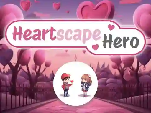 Heartscape Hero — δωρεάν online παιχνίδι