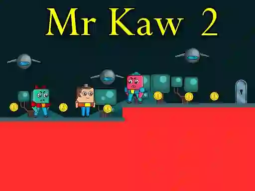 Mr Kaw 2 — δωρεάν online παιχνίδι