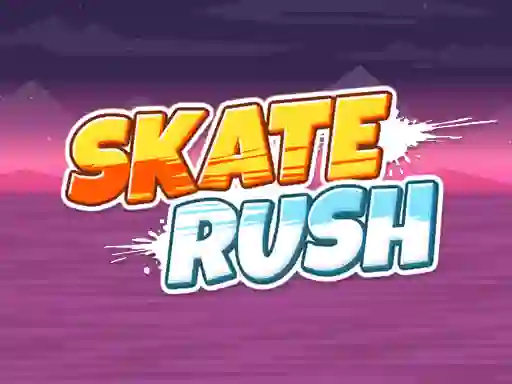 Skate Rush — δωρεάν online παιχνίδι
