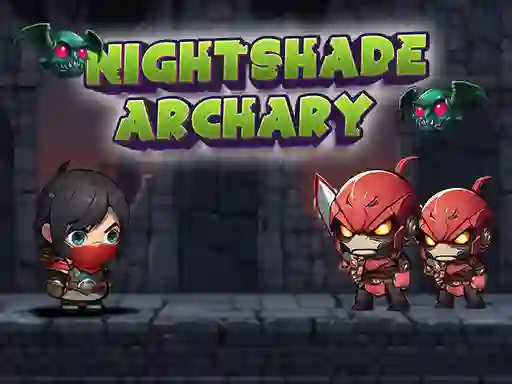 Nightshade Archary — δωρεάν online παιχνίδι