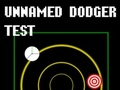 Παιχνίδι Δοκιμή Dodger Χωρίς Όνομα σε απευθείας σύνδεση