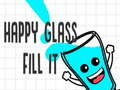 Παιχνίδι Γεμίστε το Happy Glass  σε απευθείας σύνδεση