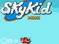 Παιχνίδι Μίνι skykid σε απευθείας σύνδεση