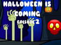 Παιχνίδι Το Halloween Is Coming Επεισόδιο 2  σε απευθείας σύνδεση