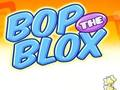 Παιχνίδι Bop the blox σε απευθείας σύνδεση
