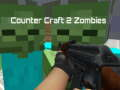 Παιχνίδι Counter Craft 2 ζόμπι σε απευθείας σύνδεση