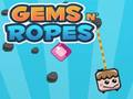 Παιχνίδι Gems n 'Ropes σε απευθείας σύνδεση