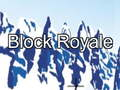 Παιχνίδι Μπλοκ Royale σε απευθείας σύνδεση