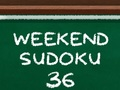 Παιχνίδι Σαββατοκύριακο Sudoku 36  σε απευθείας σύνδεση