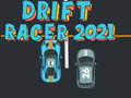 Παιχνίδι Drift Racer 2021 σε απευθείας σύνδεση