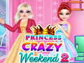 Παιχνίδι Πριγκίπισσα Crazy Weekend 2 σε απευθείας σύνδεση