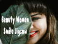 Παιχνίδι Παζλ Beauty Women Smile  σε απευθείας σύνδεση