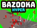 Παιχνίδι Bazooka Hyper σε απευθείας σύνδεση