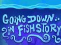 Παιχνίδι Going Down στο Fishstory  σε απευθείας σύνδεση