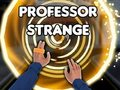Παιχνίδι Ο καθηγητής Strange  σε απευθείας σύνδεση
