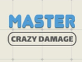Παιχνίδι Master Crazy Damage σε απευθείας σύνδεση