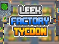 Παιχνίδι Factory Factory Leek σε απευθείας σύνδεση