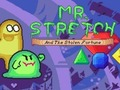Παιχνίδι Κύριος. Stretch and the Stolen Fortune  σε απευθείας σύνδεση
