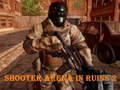 Παιχνίδι Shooter arena σε ερείπια 2 σε απευθείας σύνδεση