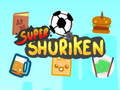 Παιχνίδι Σούπερ Shuriken σε απευθείας σύνδεση