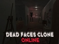 Παιχνίδι Dead Faces Clone online σε απευθείας σύνδεση