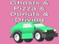 Παιχνίδι Ghosts & Pizza & Donuts & Οδήγηση σε απευθείας σύνδεση