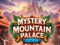 Παιχνίδι Escape Mystery Mountain Palace σε απευθείας σύνδεση