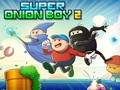 Παιχνίδι Super κρεμμύδι αγόρι 2 σε απευθείας σύνδεση