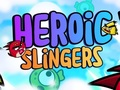Παιχνίδι Ηρωικά Slingers σε απευθείας σύνδεση