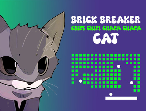 Παιχνίδι Brick Breaker Chipi Chipi Chapa Chapa Cat σε απευθείας σύνδεση